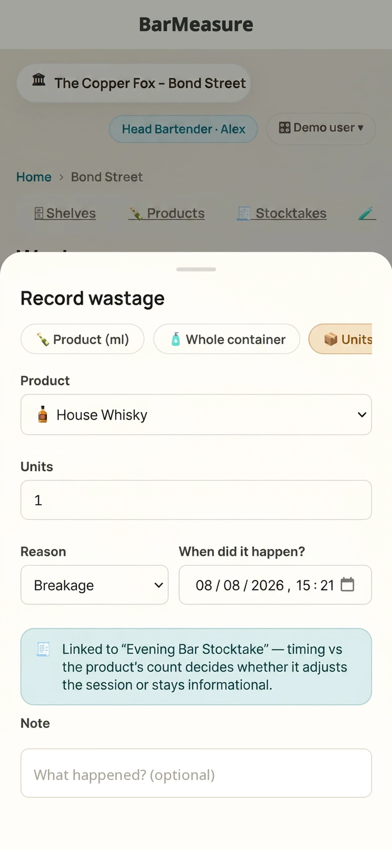 The BarMeasure wastage form on a phone: a product picker set to House Whisky, a units field, a reason of Breakage, and a note that the entry is linked to the Evening Bar Stocktake.